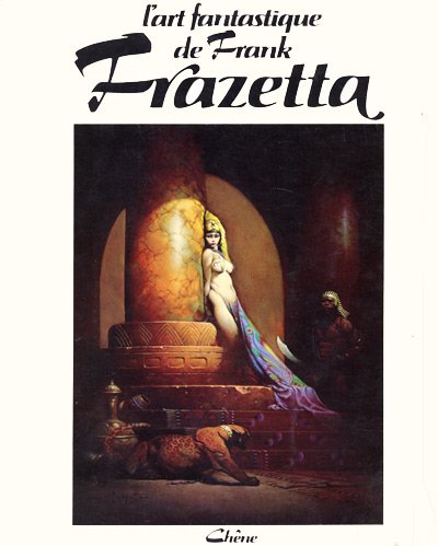 L'art fantastique de Frank Frazetta