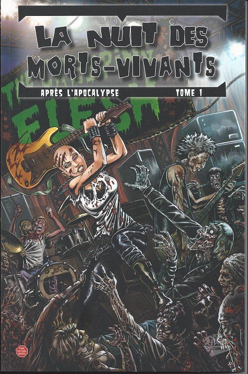 La Nuit des morts-vivants : Après l'apocalypse Tome 1