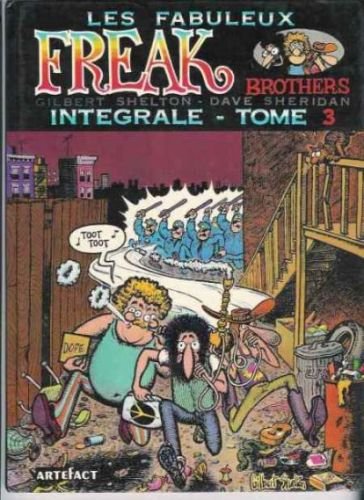 Les Fabuleux Freak Brothers Intégrale Artefact Tome 3