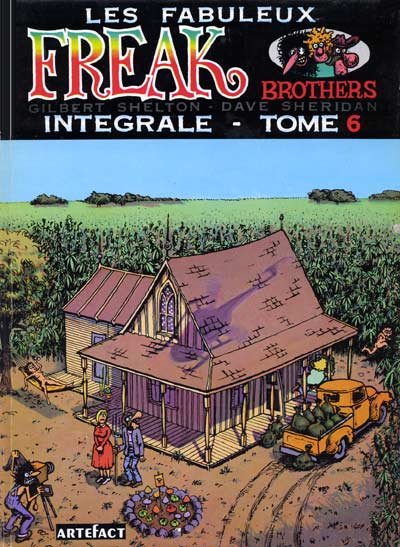 Les Fabuleux Freak Brothers Intégrale Artefact Tome 6