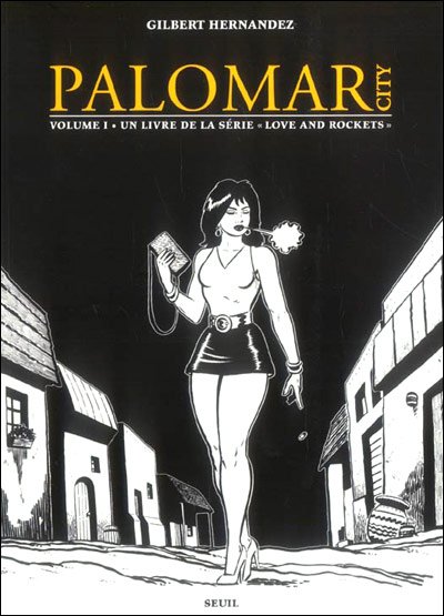 Palomar City - Love and rockets Volume 1