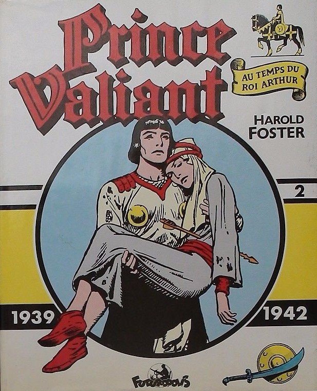 Prince Valiant Futuropolis Vol. 2