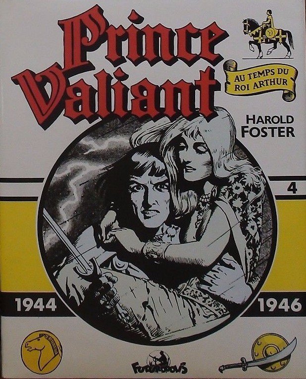 Prince Valiant Futuropolis Vol. 4
