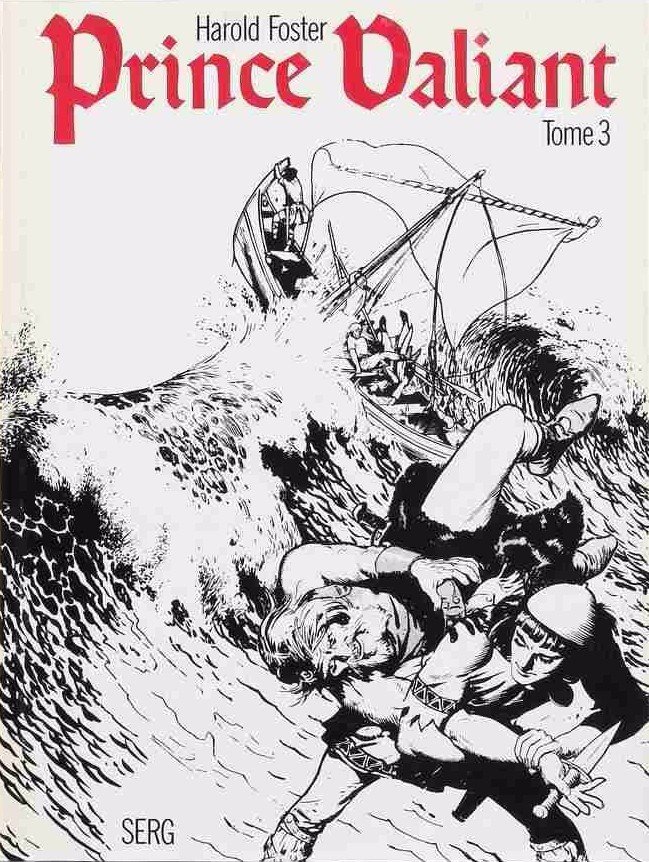 Prince Valiant Serg Tome 3