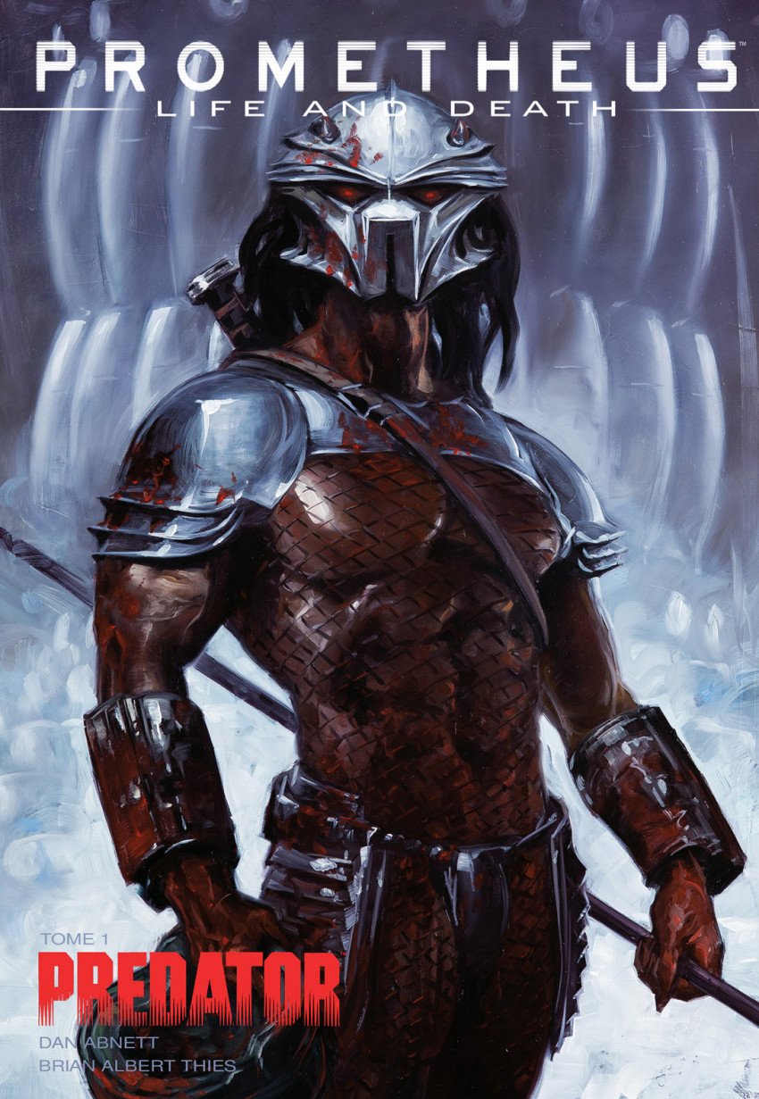 Prometheus : Life and death Tome 1