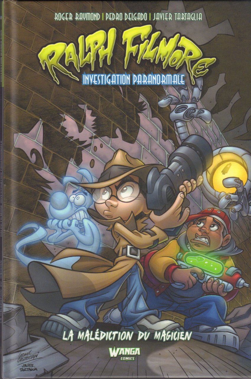 Ralph Filmore Investigation Paranormale Tome 1