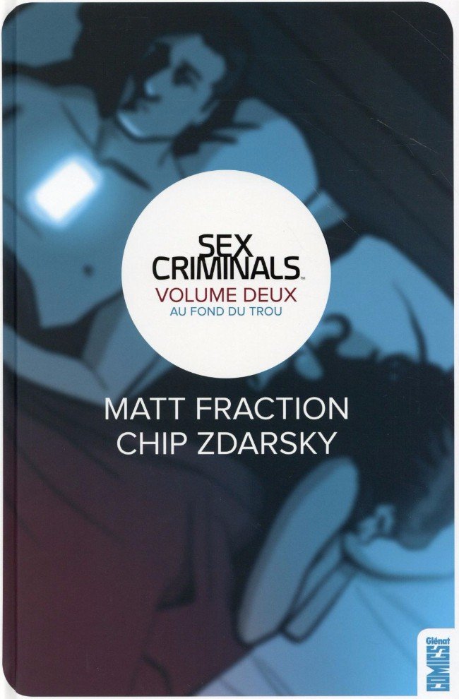 Sex Criminals Tome 2
