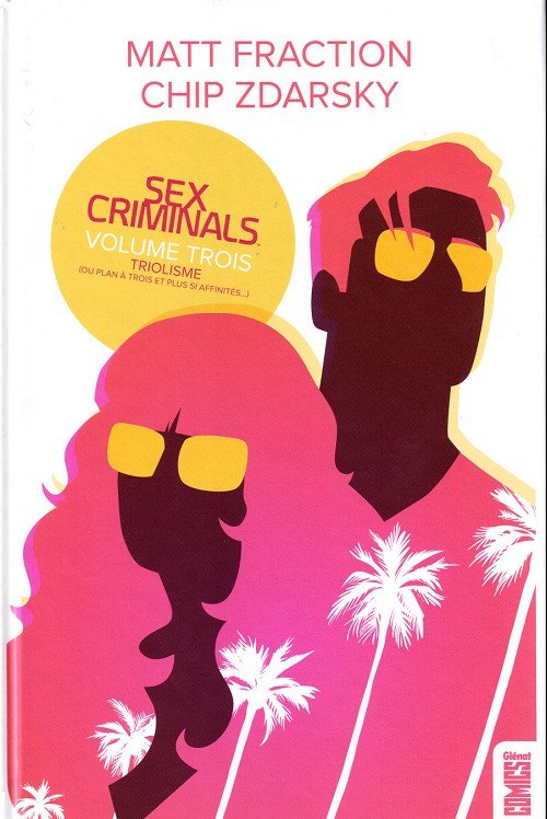 Sex Criminals Tome 3