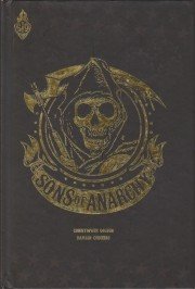 Sons of Anarchy Tome 1
