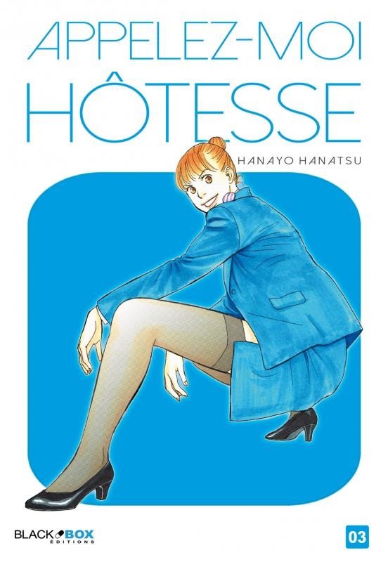 Appelez-moi hôtesse Tome 3