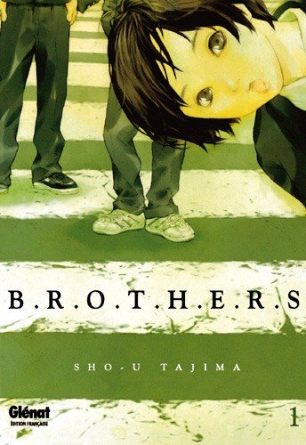 Brothers Tome 1