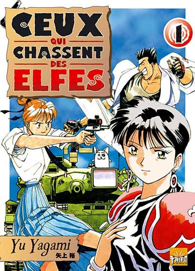 Ceux qui chassent des elfes 1