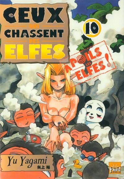 Ceux qui chassent des elfes 10