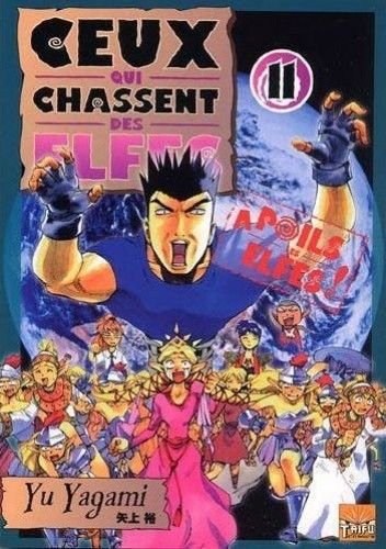 Ceux qui chassent des elfes 11