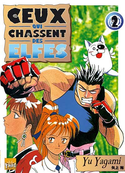 Ceux qui chassent des elfes 2