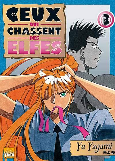 Ceux qui chassent des elfes 3
