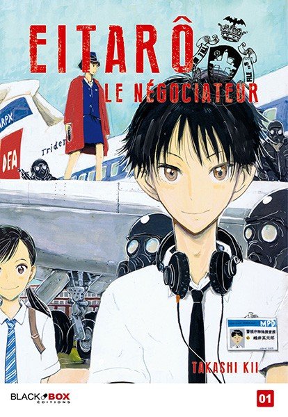 Eitarô le négociateur Tome 1