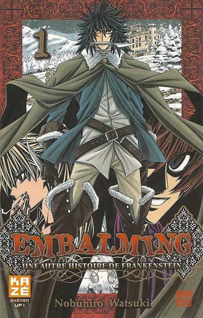 Embalming - Une autre histoire de Frankenstein Tome 1