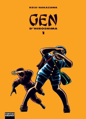 Gen d'Hiroshima Tome 1