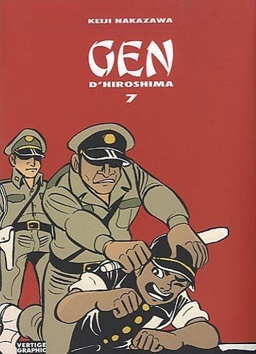 Gen d'Hiroshima Tome 7