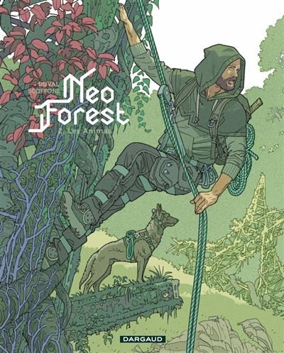 NeoForest - Tome 2