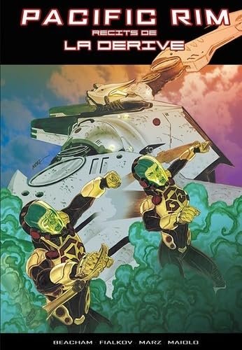 Pacific Rim : Récits de la faille