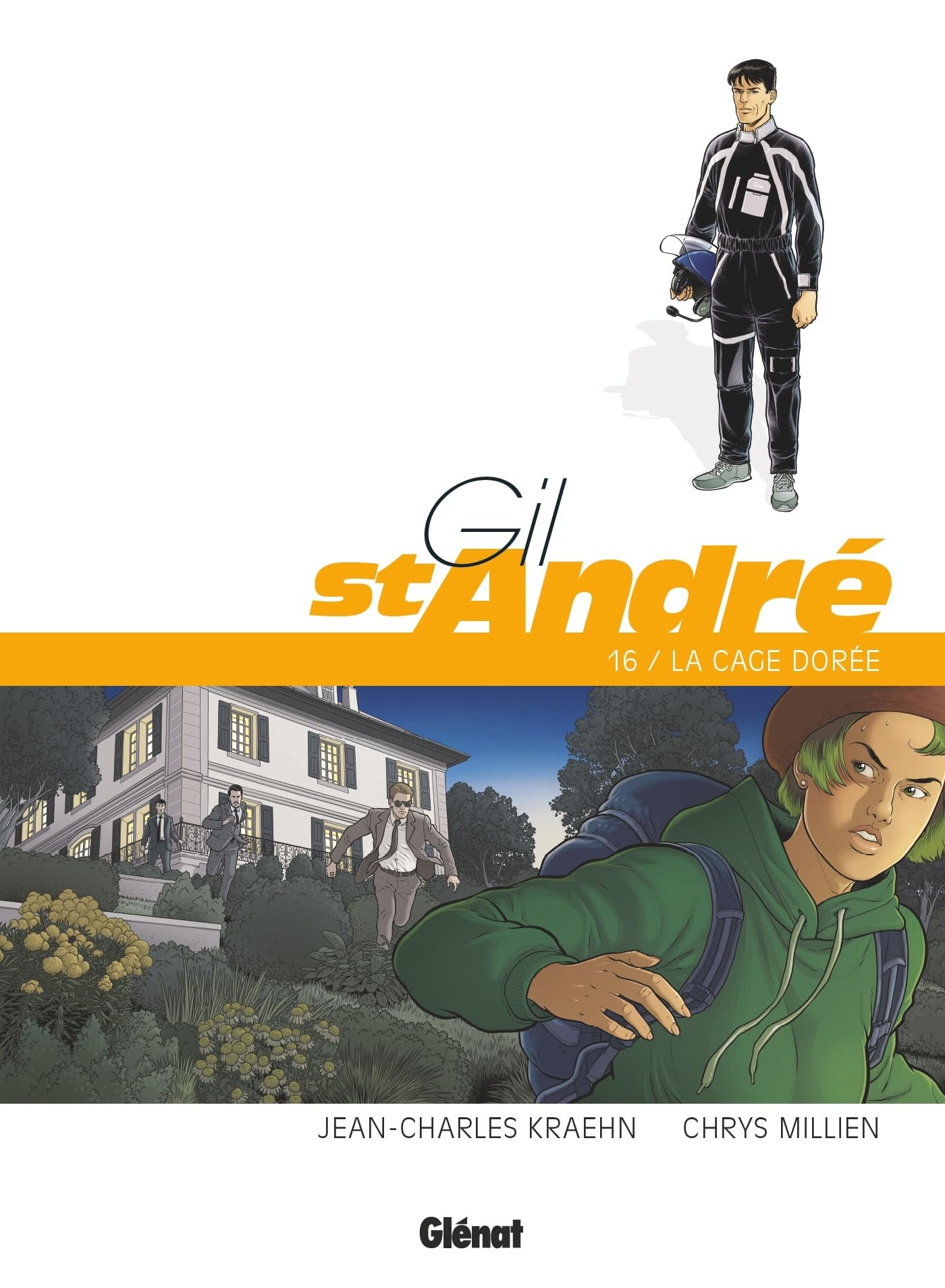 Gil saint-andre,16:la cage doree