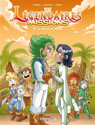Les Légendaires - Missions T09
