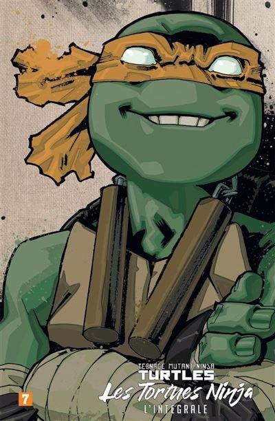 Les Tortues Ninja - TMNT : L'Intégrale T7