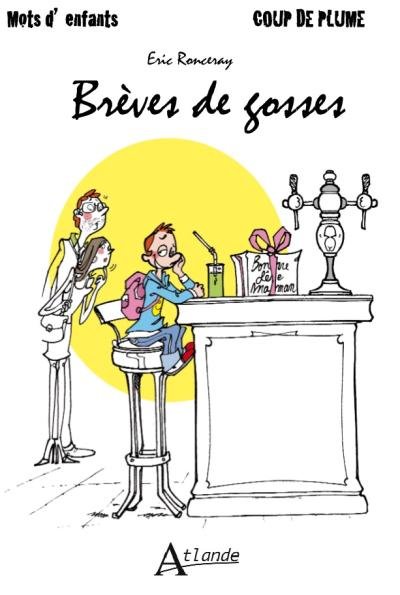 Brèves de gosses