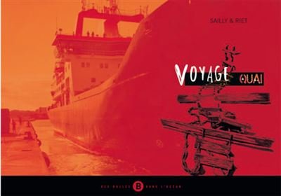 Voyage à quai