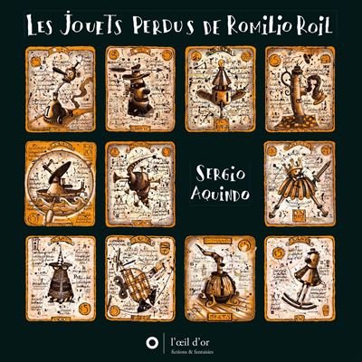 Jouets perdus de Romilio Roil (Les)