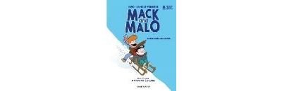 Mack and Malo : Aventures en hiver