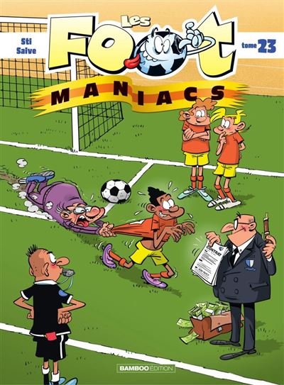 Les Footmaniacs - Tome 23