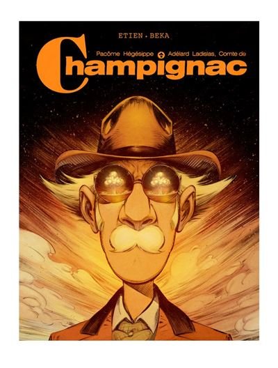 Champignac - Tome 4 - Les années noires
