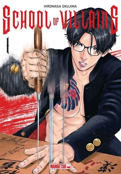 School of Villains T01