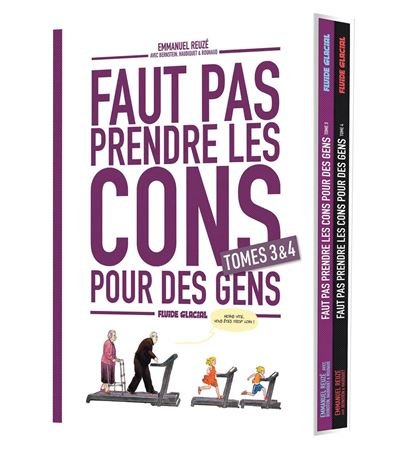 Faut pas prendre les cons pour des gens - Coffret tome 03 et 04