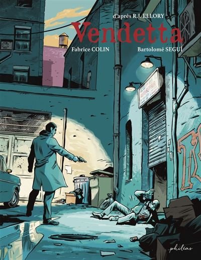 Vendetta - Roger Jon Ellory - Phileas - ebook (ePub illustré) - Bande dessinée