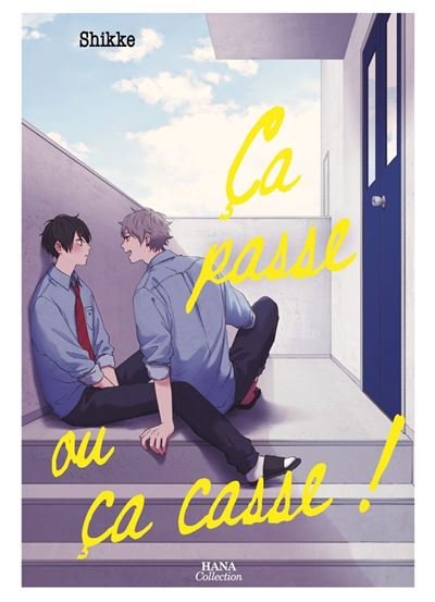 Ça passe ou ça casse -  Shikke - Boy's Love - broché - Manga