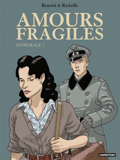Amours fragiles (L'Intégrale 2) -  Jean-Michel Beuriot - Casterman - ebook (ePub illustré) - Bande dessinée