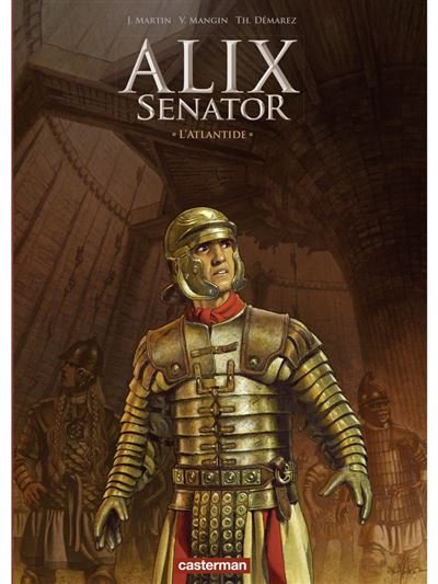 Alix Senator (Tome 16) - L'Atlantide - Edition Luxe - Thierry Demarez - Casterman - ebook (ePub illustré) - Bande dessinée