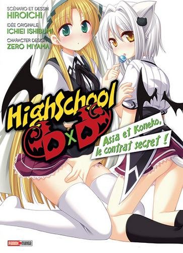 Vol.1 High School DxD - Spin off (Asia et Koneko, le contrat secret !)