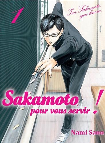 Vol.1 Sakamoto - Pour vous servir !