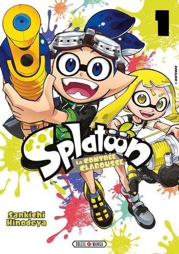 Vol.1 Splatoon - La Contrée Clabousse