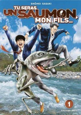 Vol.1 Tu seras un saumon mon fils