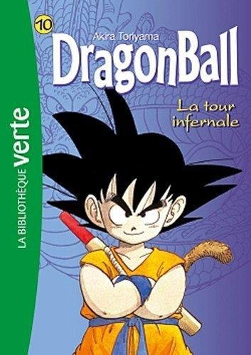 Vol.10 Dragon Ball - Roman (La tour infernale)