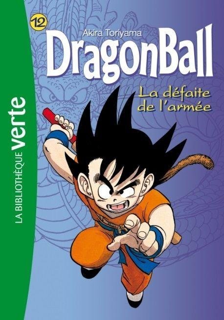 Vol.12 Dragon Ball - Roman (La défaite de l'armée)