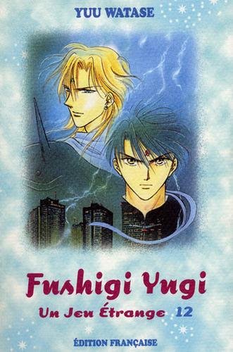 Vol.12 Fushigi yugi -Un jeu étrange