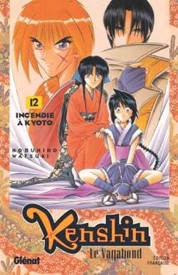Vol.12 Kenshin - le vagabond (Incendie à Kyoto)