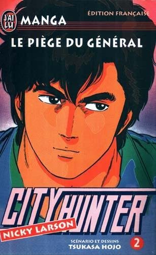Vol.2 City Hunter (Le piège du général)